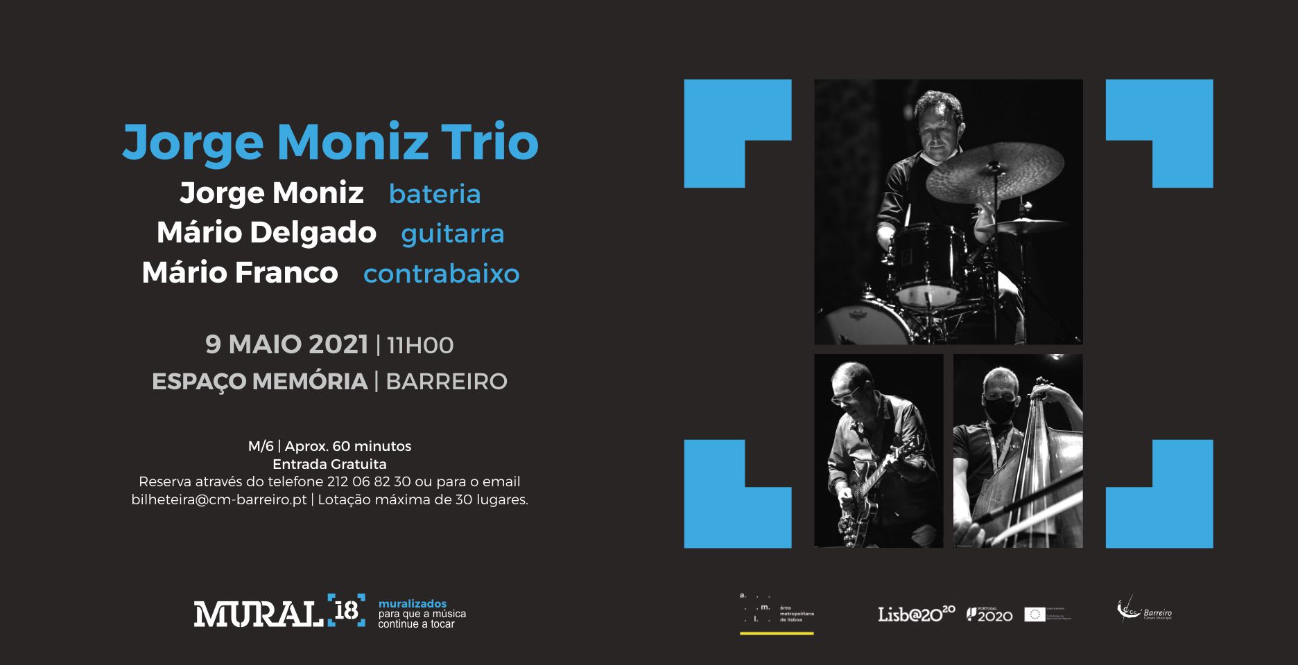 Jorge Moniz Trio | Concerto Programação em Rede MURAL 18