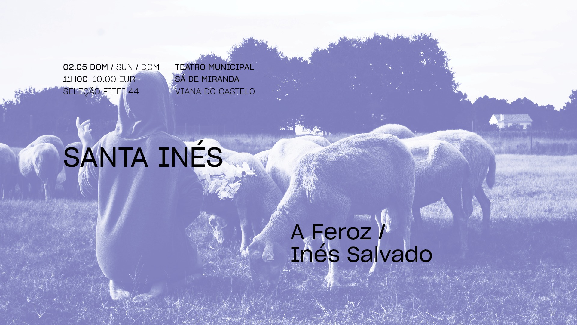 Santa Inés • A FEROZ / INÉS SALVADO | FITEI 2021