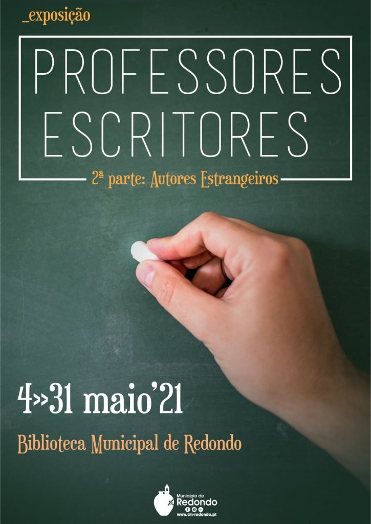 Exposição “Professores Escritores” | de 04 a 31 de maio | Biblioteca Municipal de Redondo