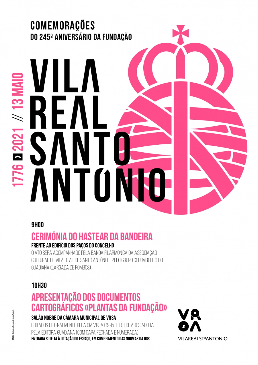 Comemorações do 245º aniversário da fundação de Vila Real de Santo António