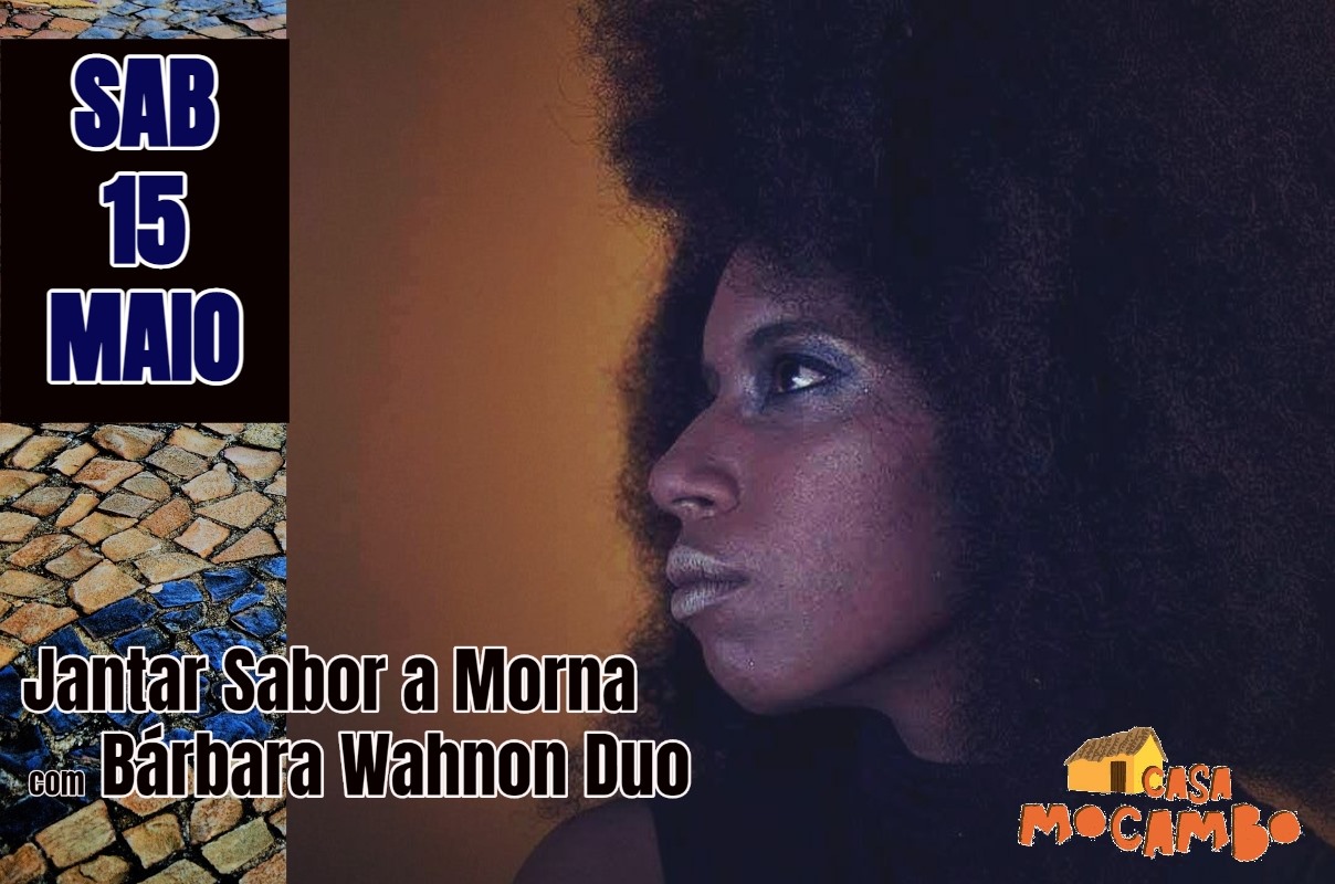 Jantar Sabor a Morna com Bárbara Wahnon Duo