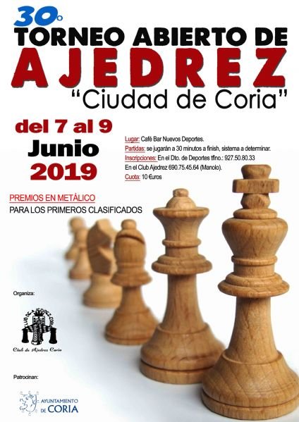 XXX Torneo Abierto de Ajedrez 'Ciudad de Coria'