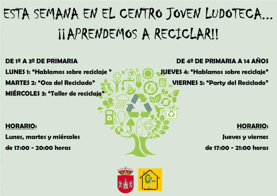 Centro Joven Ludoteca temática: “Aprendemos a Reciclar”