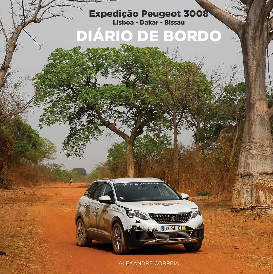 Apresentação do livro Diário de Bordo da Expedição Peugeot 3008 Lisboa-Dakar-Bissau