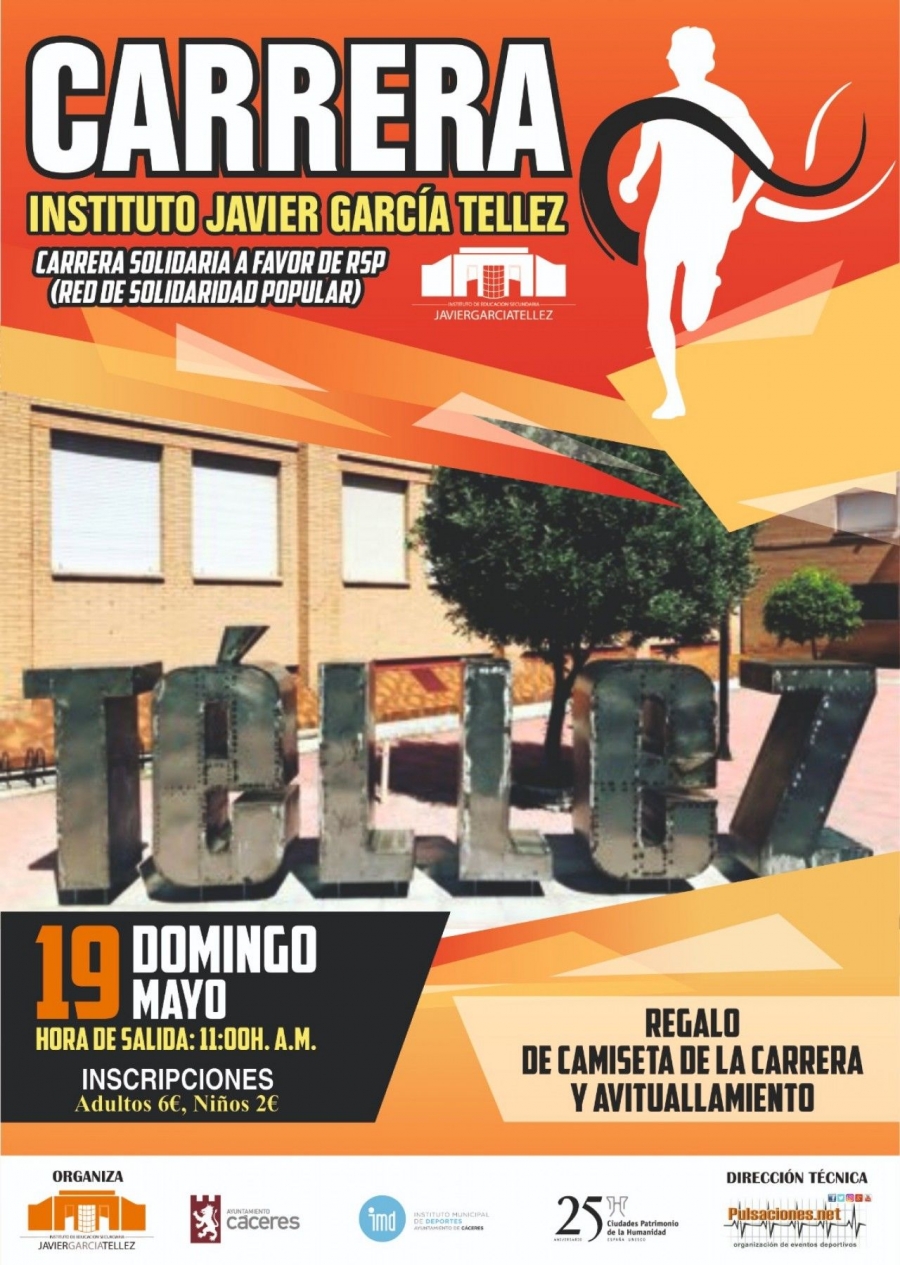 I Carrera “Instituto Javier García Téllez”