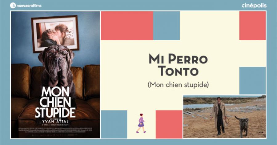 Mi Perro Tonto. 18 Tour de Cine Francés