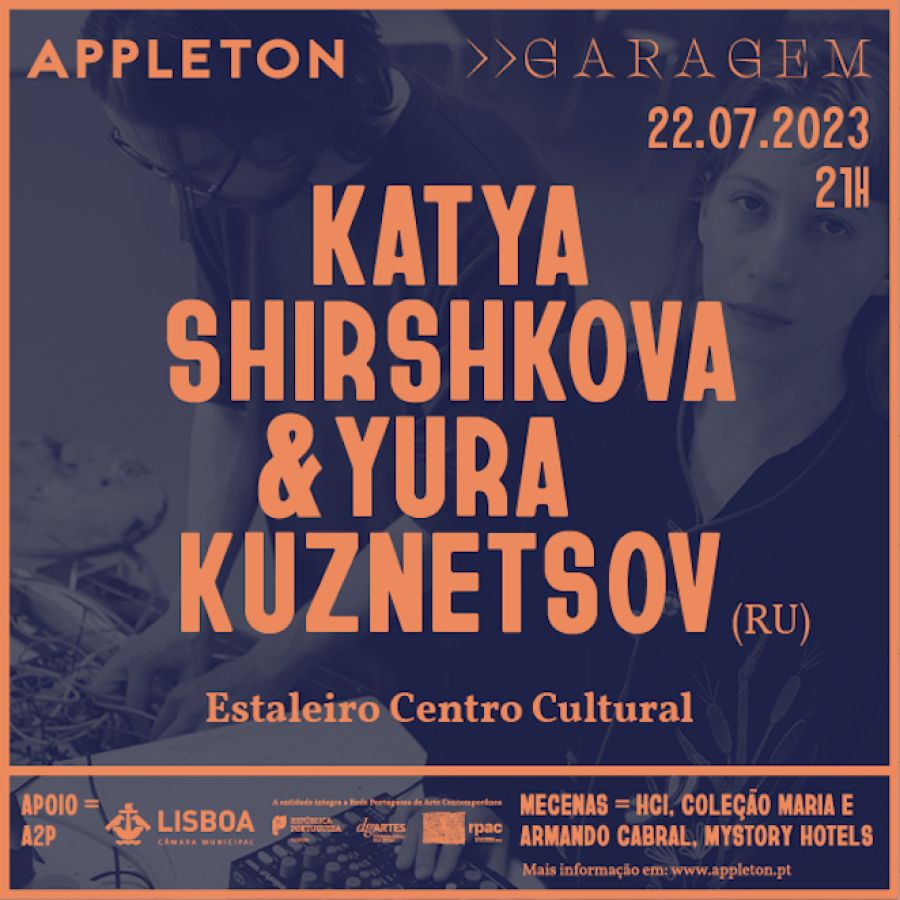 Appleton Garagem : Katya Shirshkova & Yura Kuznetsov