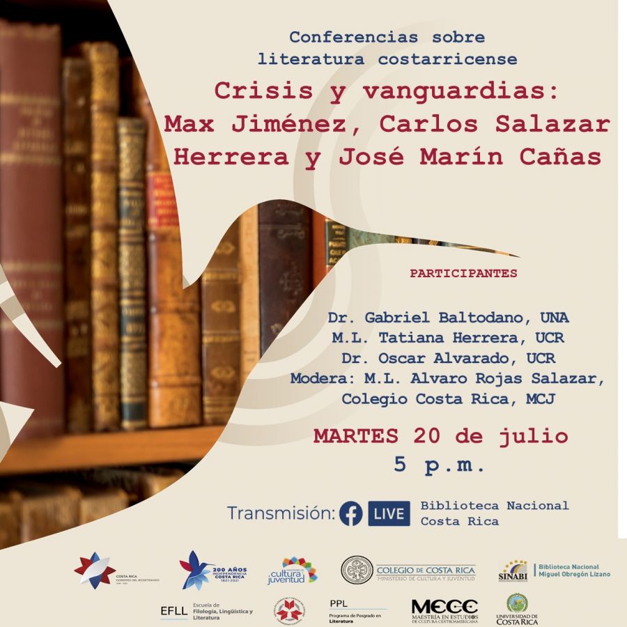 Conferencia. Crisis y vanguardias: Max Jiménez, Carlos Salazar Herrera y José Marín Cañas