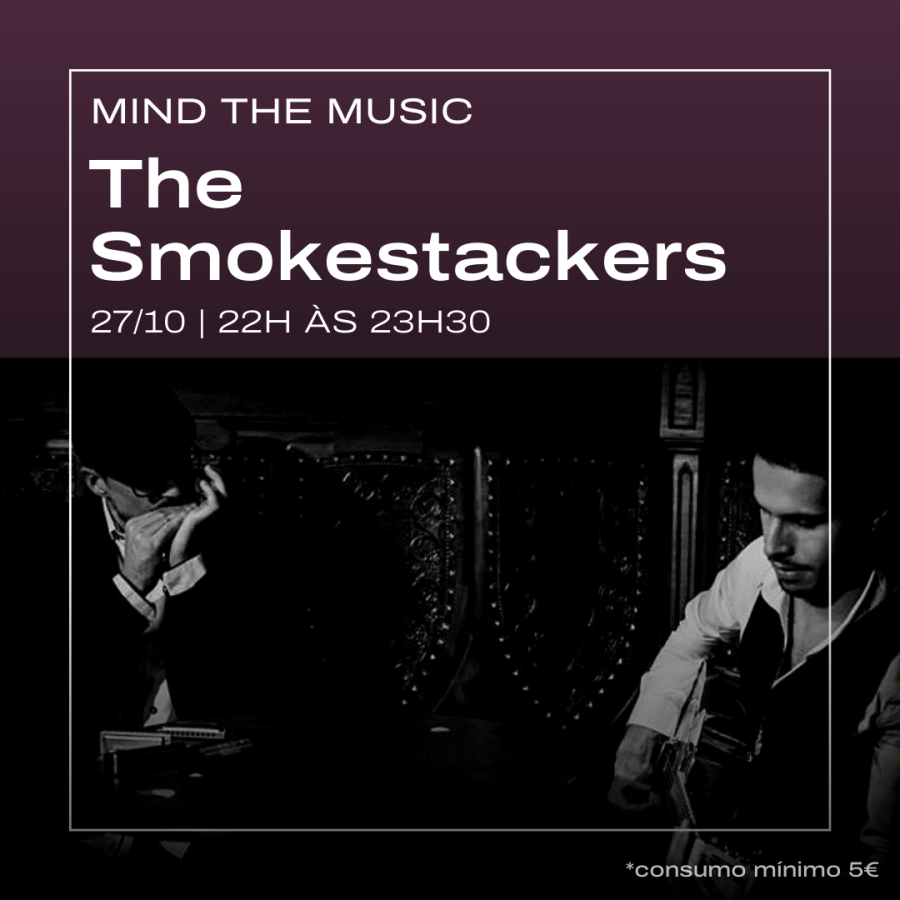 Mind the Music | THE SMOKESTACKERS
