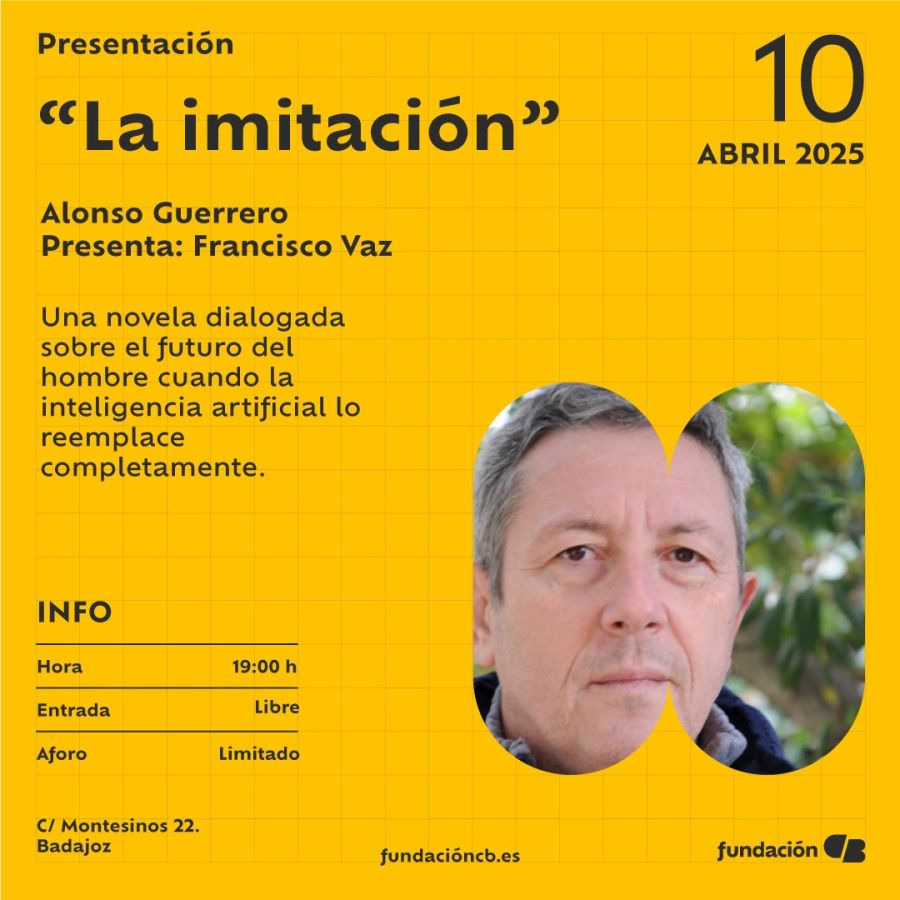 Presentación en Badajoz de la novela La imitación de Alonso Guerrero