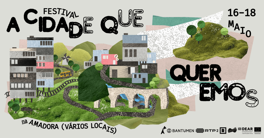 Festival ‘A Cidade que Queremos’ chega à Amadora de 16 a 18 de Maio com programa para imaginar cidades mais justas e sustentáveis