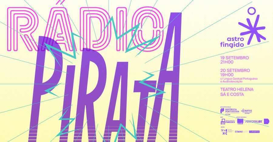 Espetáculo 'Rádio Pirata' no Teatro Helena Sá e Costa