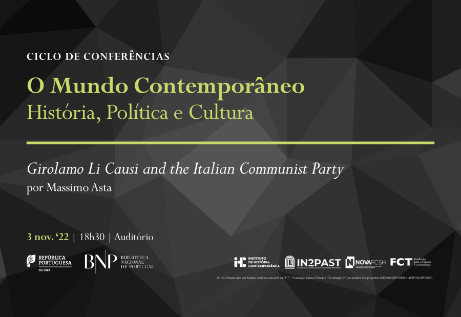 CICLO DE CONFERÊNCIAS O Mundo Contemporâneo - História, Política e Cultura, 'Girolamo Li Causi and the Italian Communist Party'