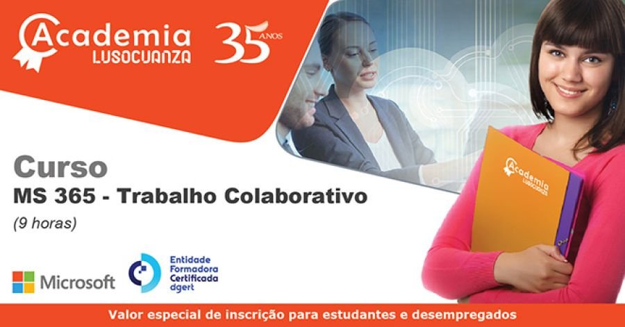 Academia Luso Cuanza - Curso MS 365 - Trabalho Colaborativo