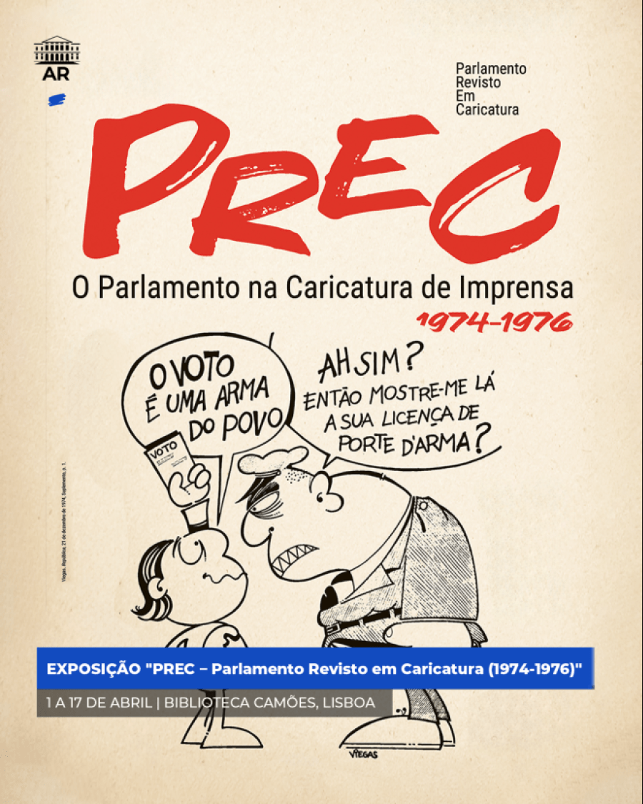 Exposição: PREC – Parlamento Revisto em Caricatura 1974 – 1976