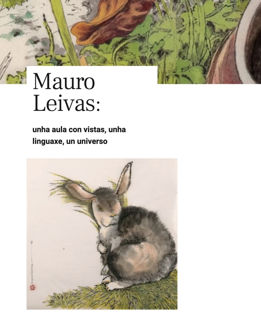 EXPOSICIÓN | Mauro Leivas: unha aula con vistas, unha linguaxe, un universo