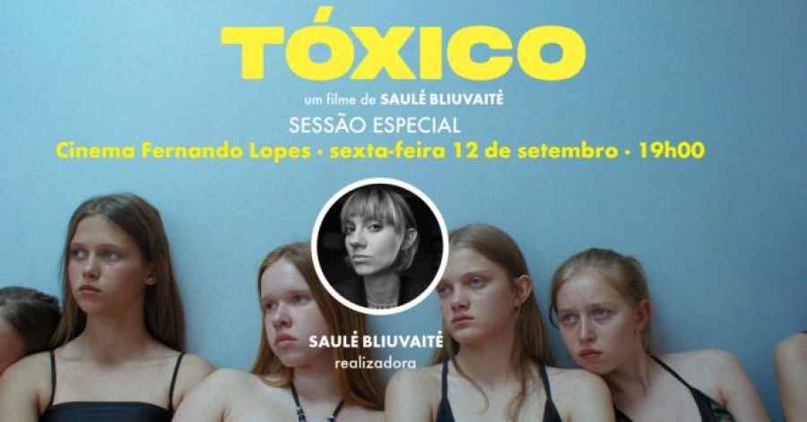 Sessão Especial do filme TÓXICO, de Saulė Bliuvaitė