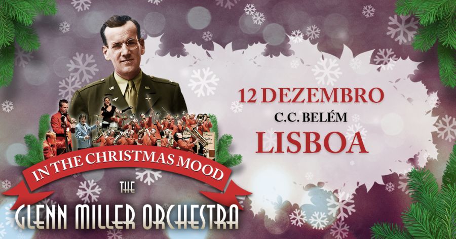 Glenn Miller Orchestra 'In Christmas Mood' 