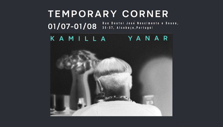 'Temporary Corner' – an exhibition by Kamilla Yanar