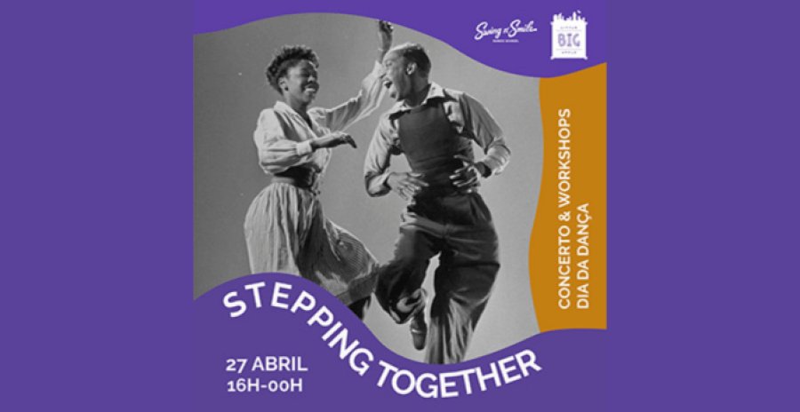 Stepping Together - Concerto e Workshops | Dia da Dança