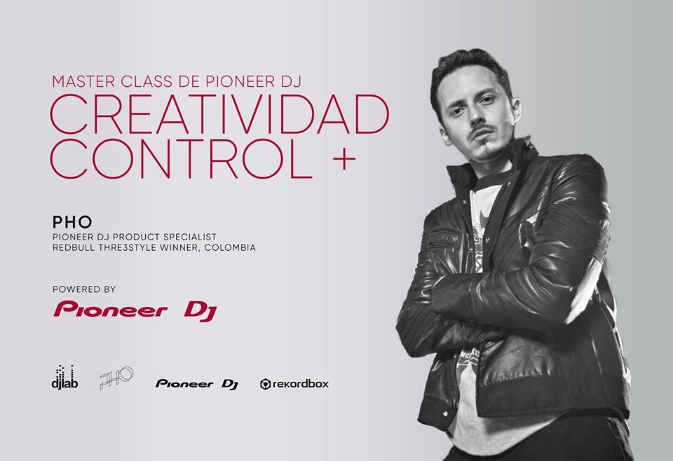 Creatividad + control. Pioneer DJ. Master class