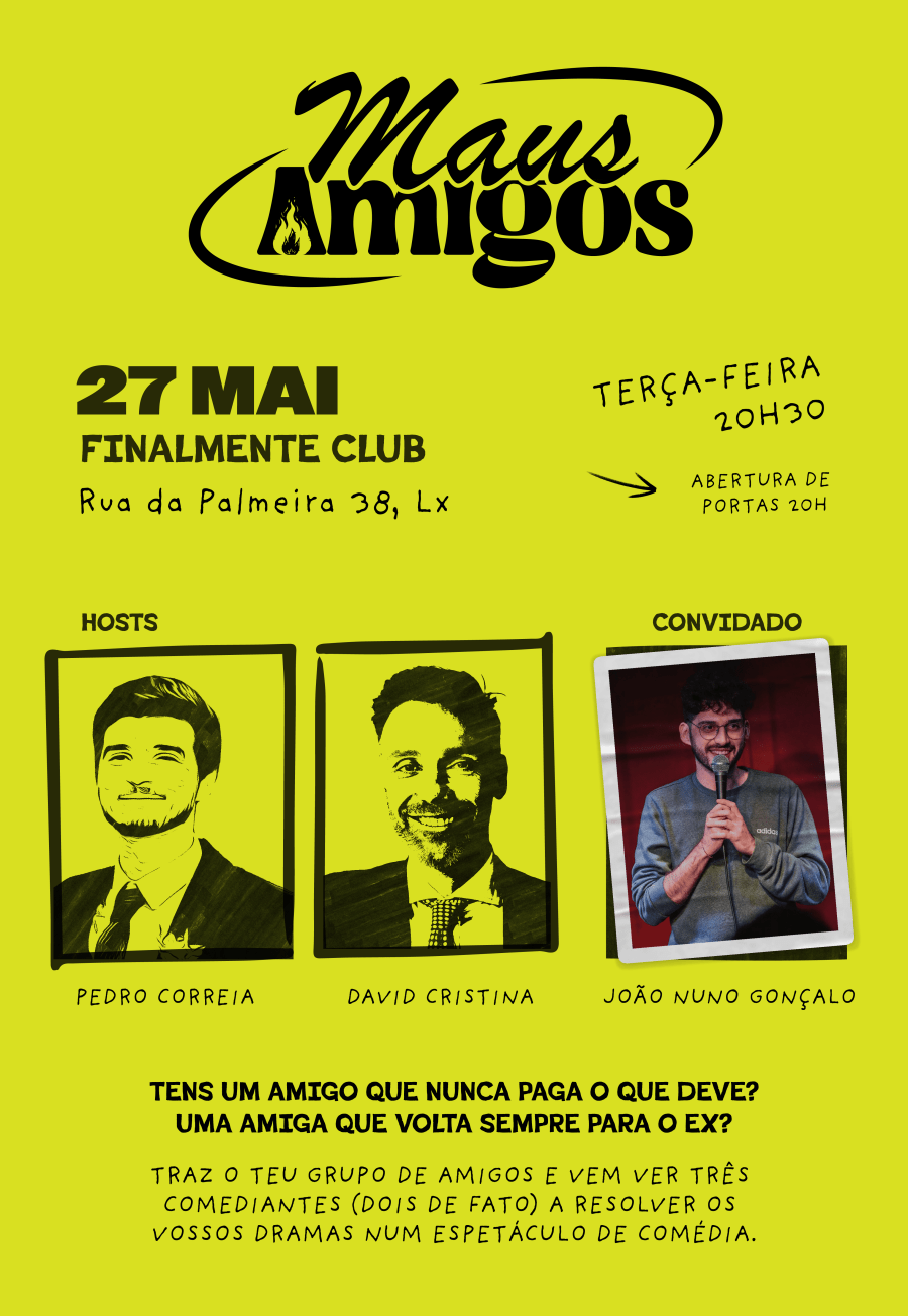 MAUS AMIGOS | DAVID CRISTINA E PEDRO CORREIA