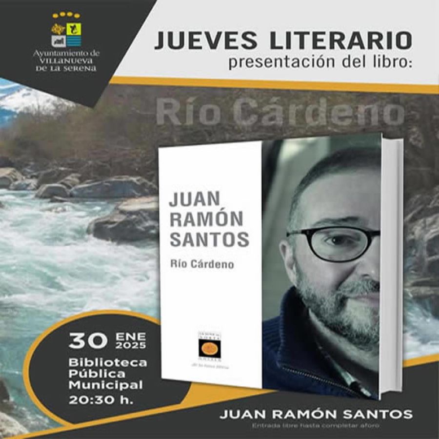 Presentación de Río Cárdeno  de Juan Ramón Santos en Villanueva de la Serena
