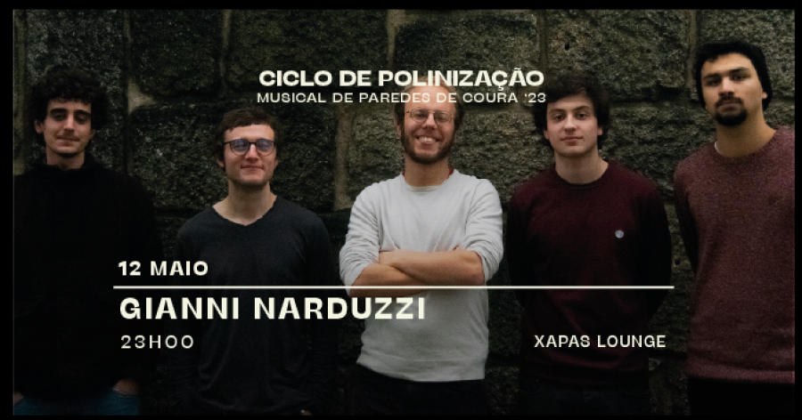 Gianni Narduzzi • Ciclo de Polinização Musical de Paredes de Coura