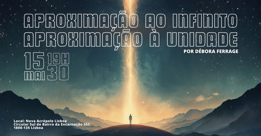 Conferência | Aproximação ao Infinito, Aproximação à Unidade