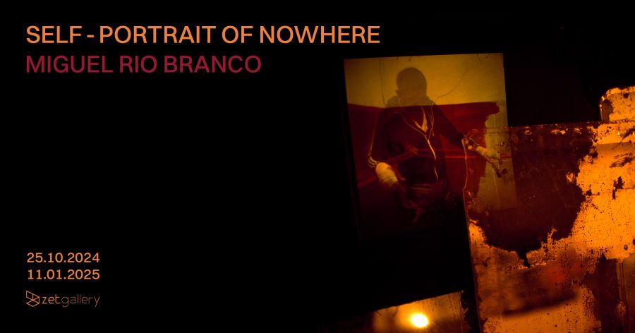 MIGUEL RIO BRANCO: SELF-PORTRAIT OF NOWHERE