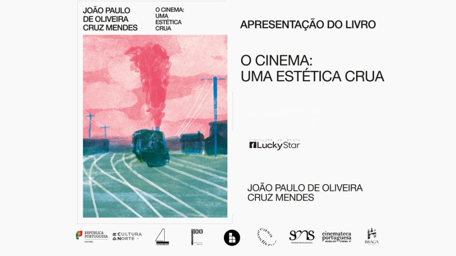 Lançamento do livro O CINEMA: UMA ESTÉTICA CRUA de João Paulo de Oliveira Cruz Mendes