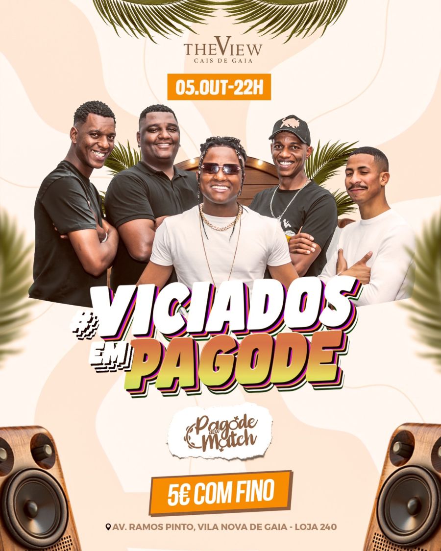 VICIADOS EM PAGODE - THE VIEW