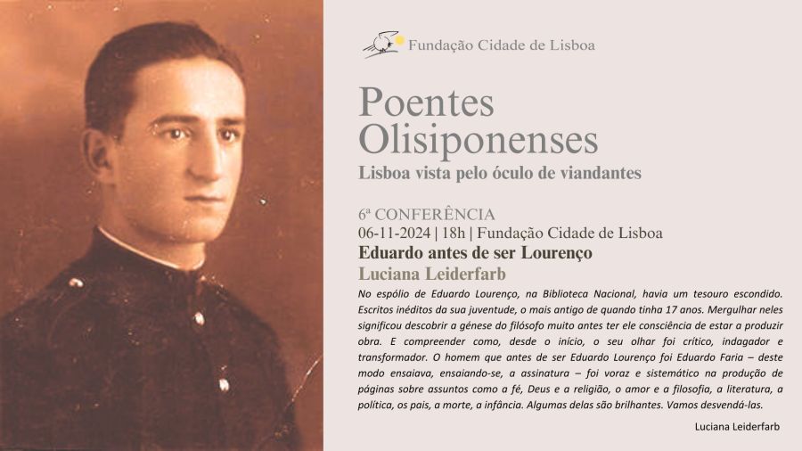 Ciclo Poentes Olisiponenses - Eduardo antes de ser Lourenço