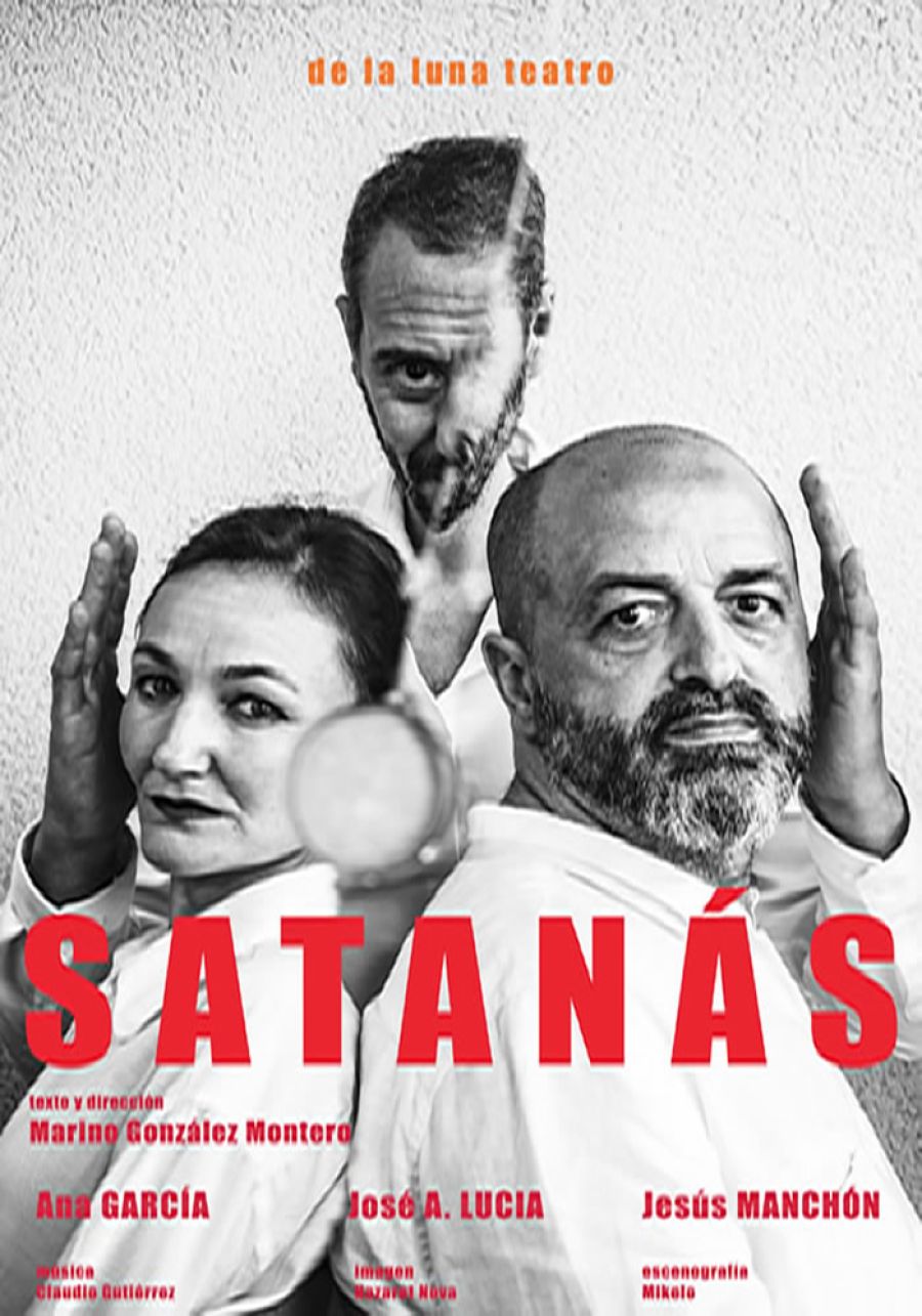 Representación de SATANÁS en Plasencia (Compañía de la luna teatro)