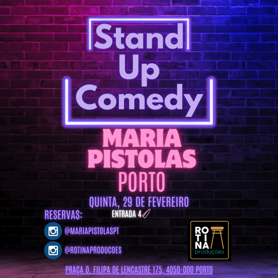 Maria Pistolas Comedy Sessions 29/fev