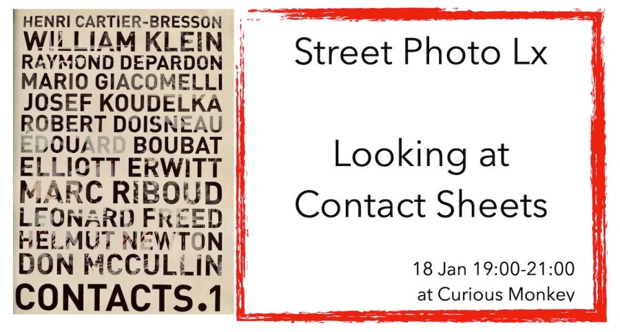 Street Photo LX: Looking at Contact Sheets