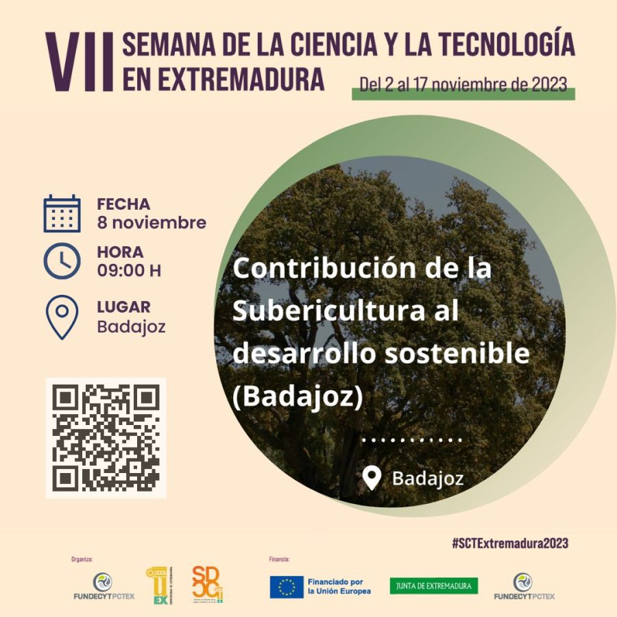  Conferencia. Contribución de la Subericultura al desarrollo sostenible. Mérida (8 de noviembre de 2023) y Badajoz (9 de noviembre de 2023)