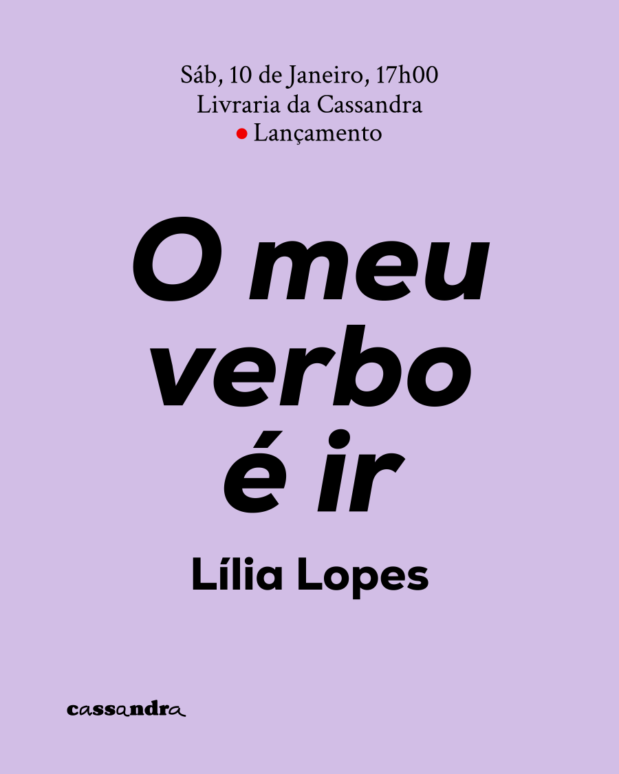 Lançamento de 'O meu verbo é ir', de Lília Lopes