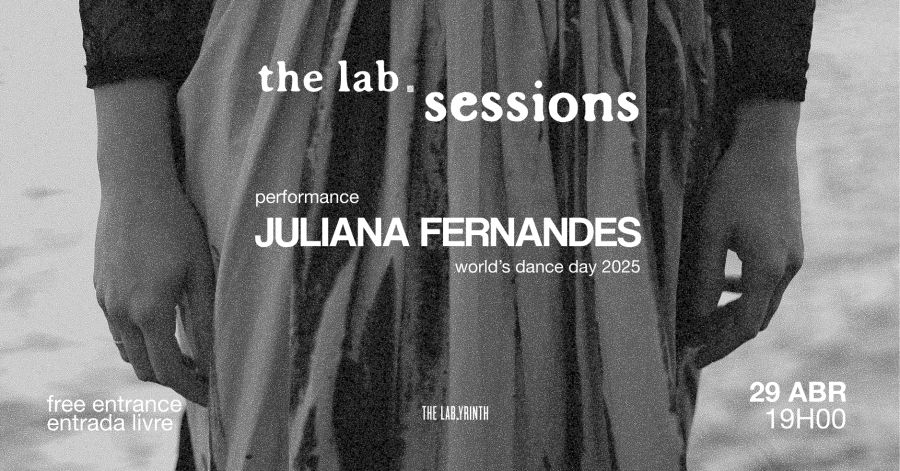 THE LAB.SESSIONS #11 - performance JULIANA FERNANDES