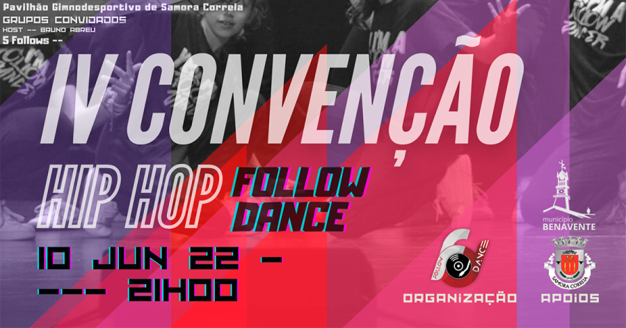 IV Convenção HIP HOP - Follow Dance
