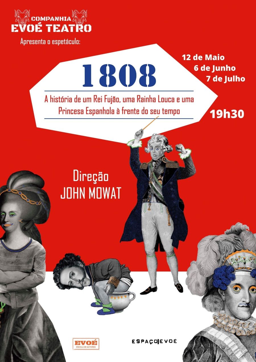 1808 - A história de um rei fujão, uma rainha louca e uma espanhola a frente do seu tempo