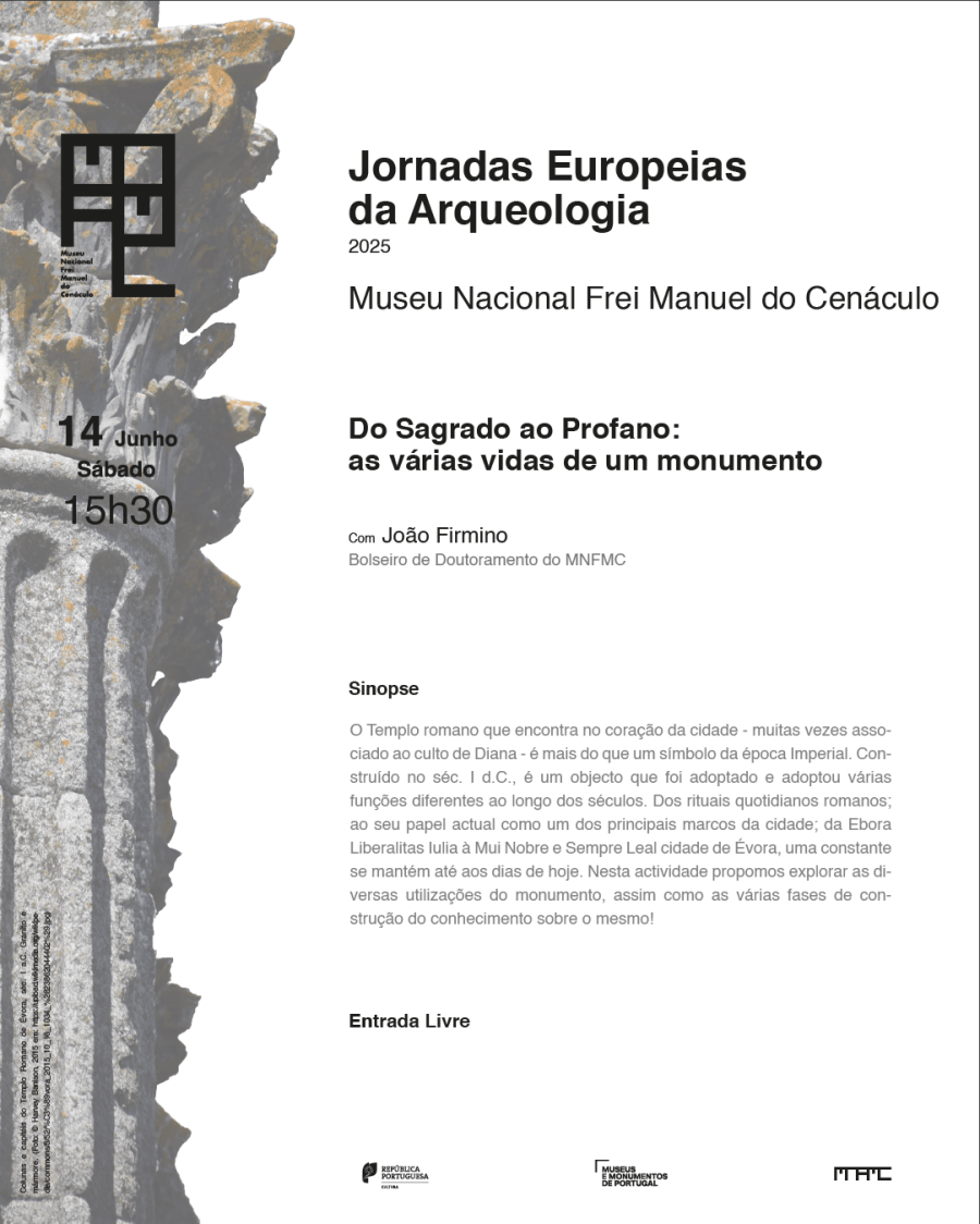 Jornadas Europeias da Arqueologia | Visita-guiada | Do Sagrado ao Profano: as várias vidas de um monumento
