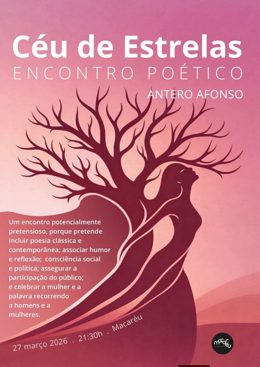 Céu de Estrelas : Encontro Pético, com Antero Afonso