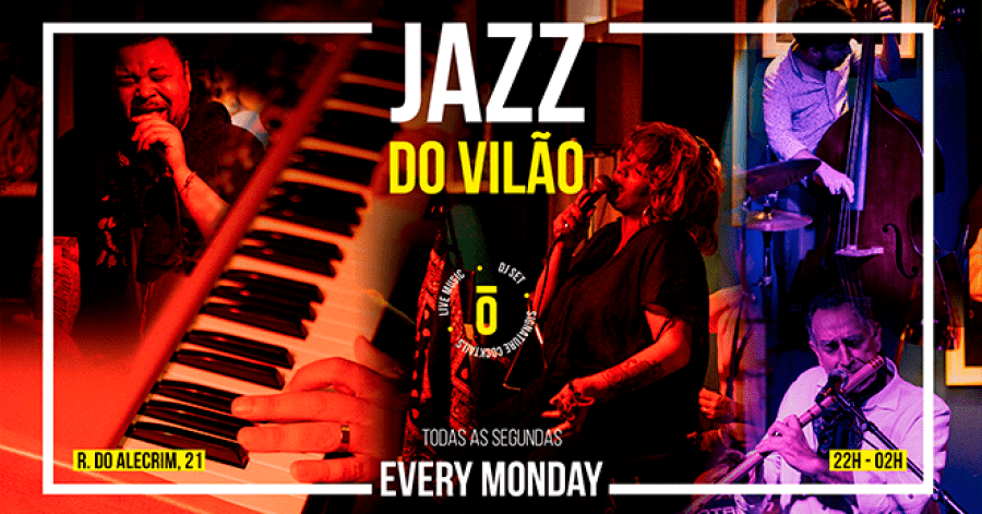 JAZZ DO VILÃO || EVERY MONDAY