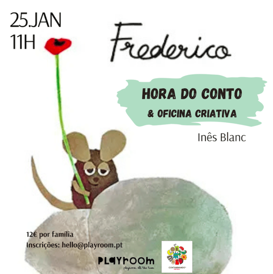 Hora do Conto 'Frederico' com Inês Blanc + Oficina Criativa!