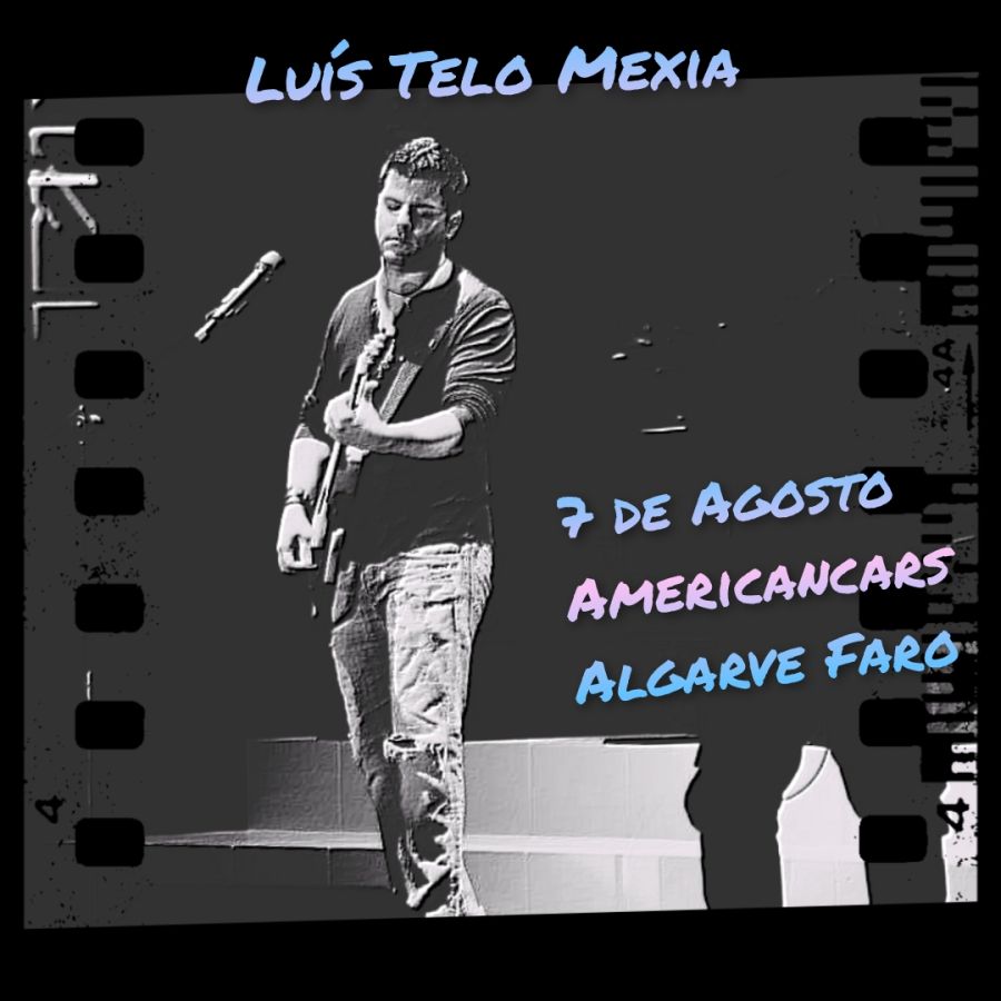 Luis Telo Mexia | Acoustic Music | 7 Agosto 2022 | Americancars Algarve , Faro: ENTRADA LIVRE