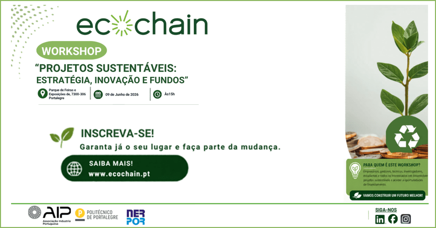 Workshop 'Projetos Sustentáveis: Estratégia, Inovação e Fundos'