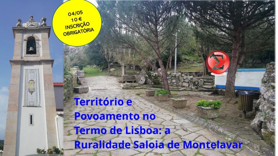 Território e Povoamento no Termo de Lisboa: a Ruralidade Saloia de Montelavar
