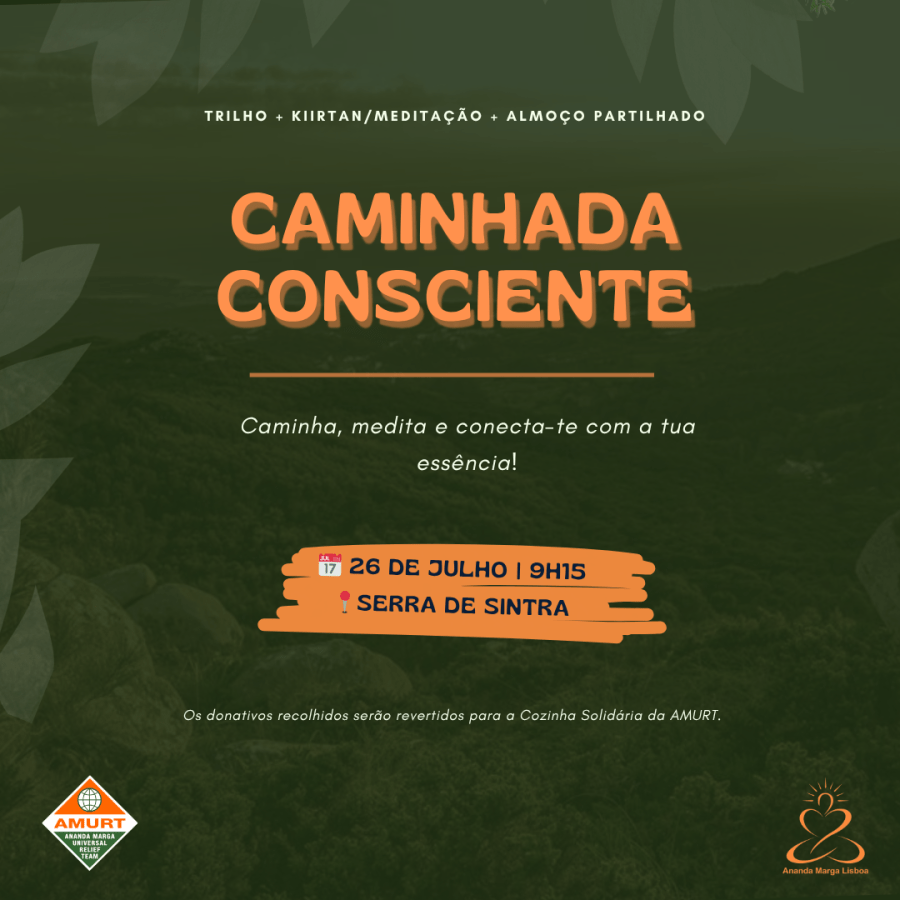 Caminhada Conscente | 26 de Julho