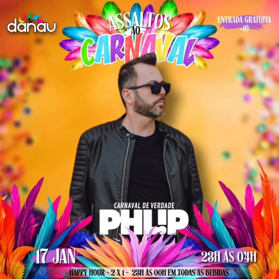 ASSALTOS AO CARNAVAL 2026: DJ PHLIP